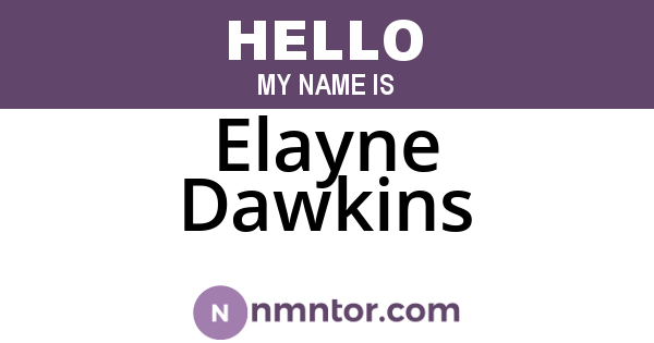 Elayne Dawkins