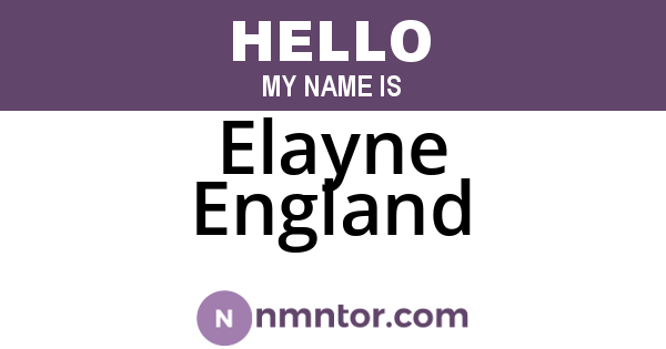 Elayne England