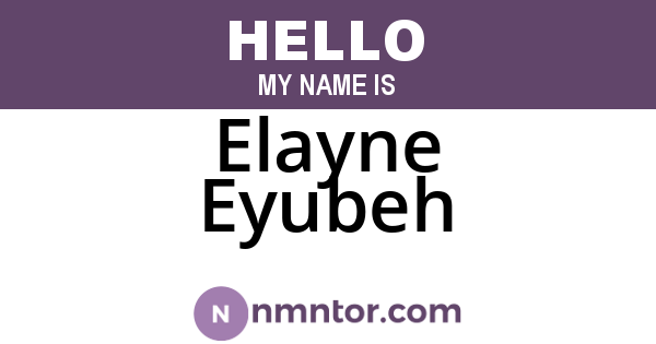 Elayne Eyubeh