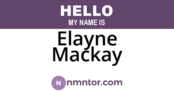 Elayne Mackay