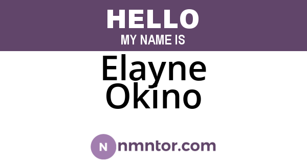 Elayne Okino