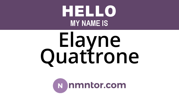 Elayne Quattrone
