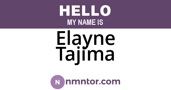 Elayne Tajima