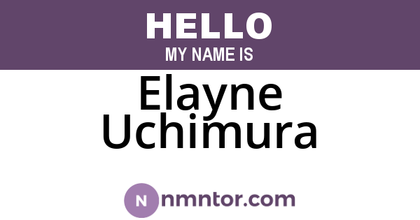 Elayne Uchimura