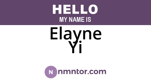 Elayne Yi