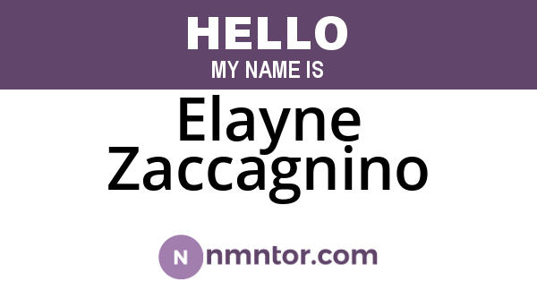 Elayne Zaccagnino