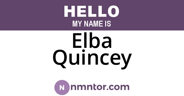 Elba Quincey