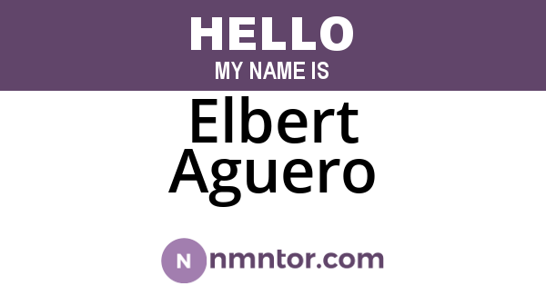 Elbert Aguero