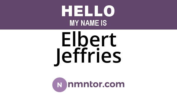 Elbert Jeffries