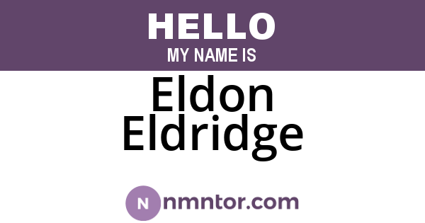 Eldon Eldridge