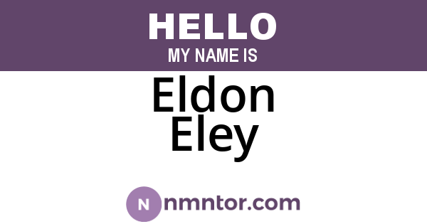 Eldon Eley