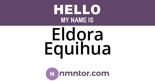 Eldora Equihua