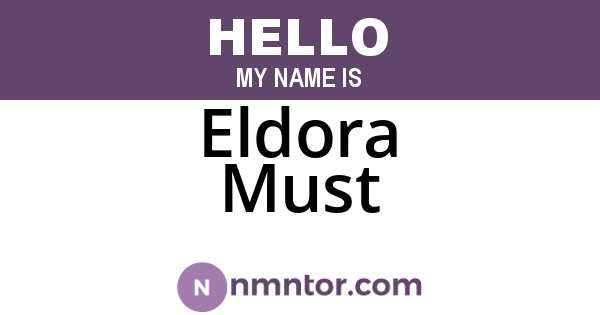 Eldora Must