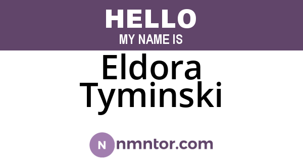 Eldora Tyminski