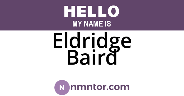 Eldridge Baird