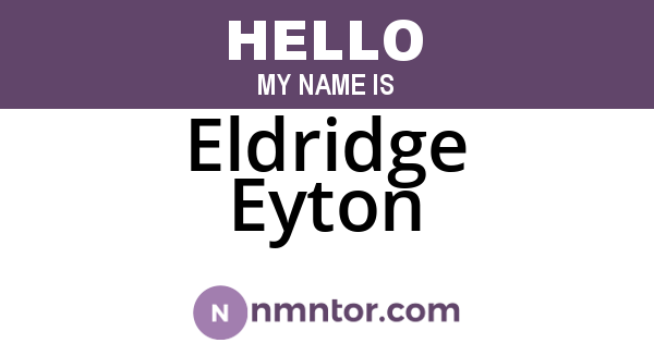 Eldridge Eyton
