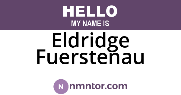 Eldridge Fuerstenau