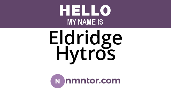 Eldridge Hytros