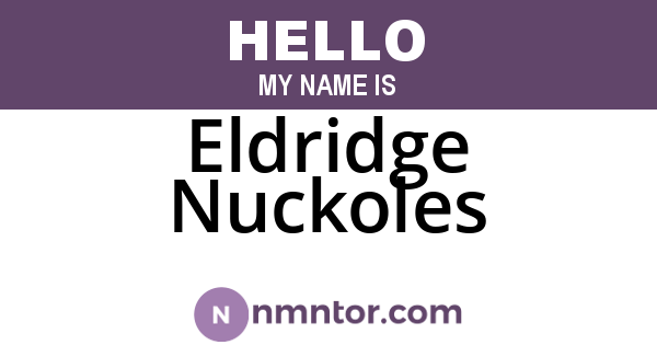 Eldridge Nuckoles