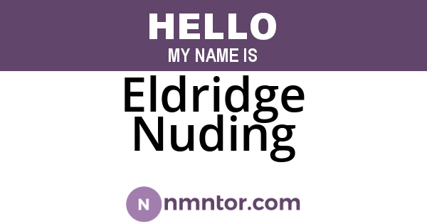 Eldridge Nuding