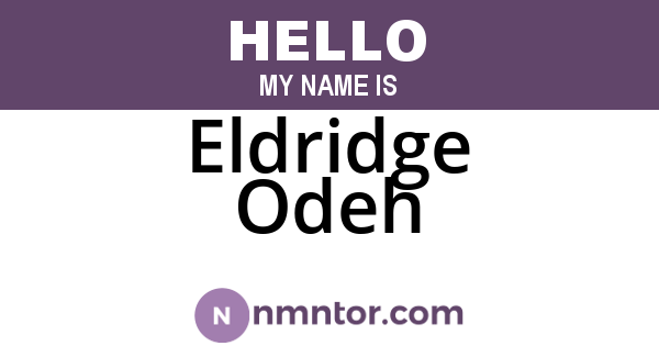 Eldridge Odeh