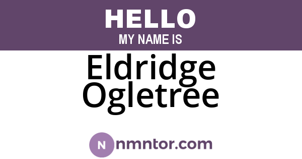 Eldridge Ogletree
