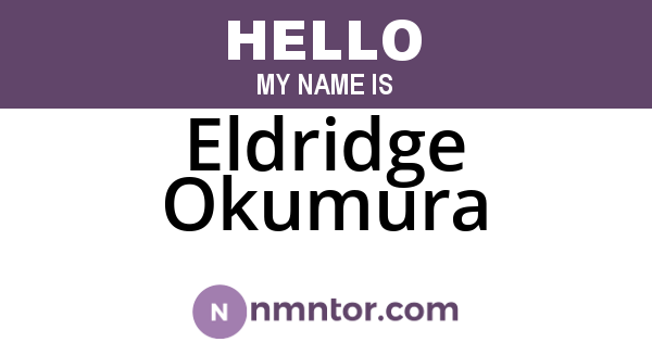 Eldridge Okumura