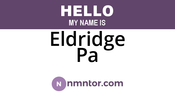 Eldridge Pa
