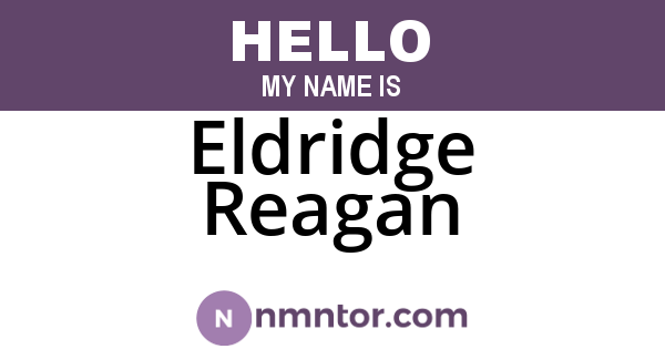 Eldridge Reagan