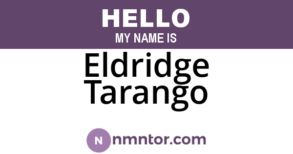Eldridge Tarango
