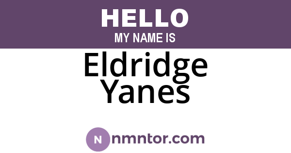 Eldridge Yanes