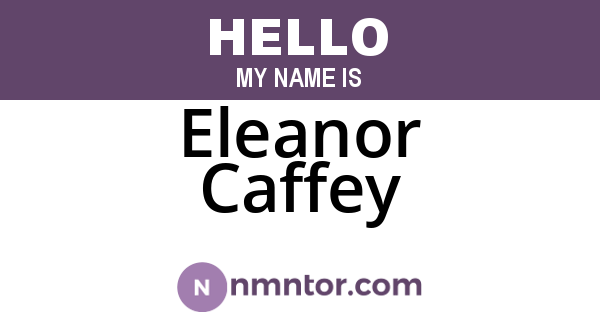 Eleanor Caffey