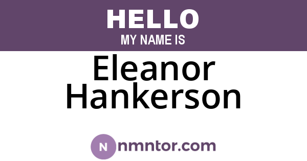 Eleanor Hankerson