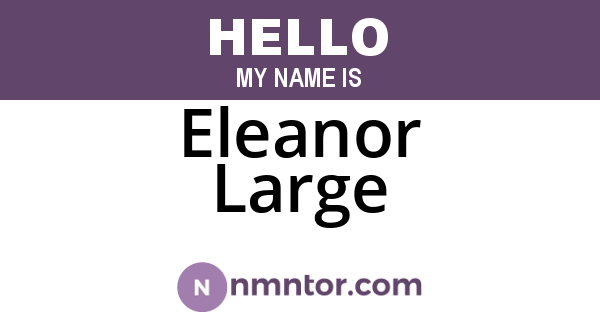 Eleanor Large