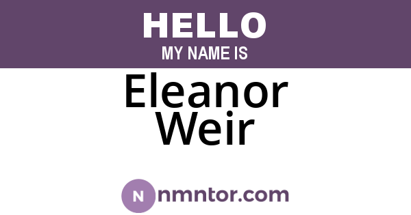 Eleanor Weir