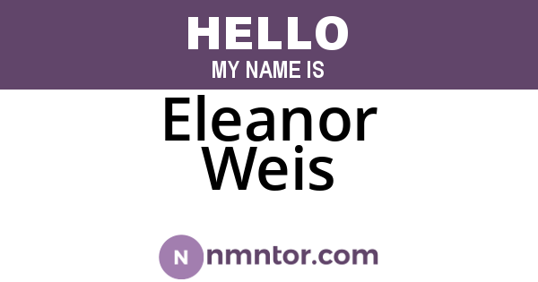 Eleanor Weis
