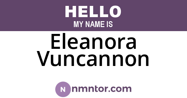 Eleanora Vuncannon