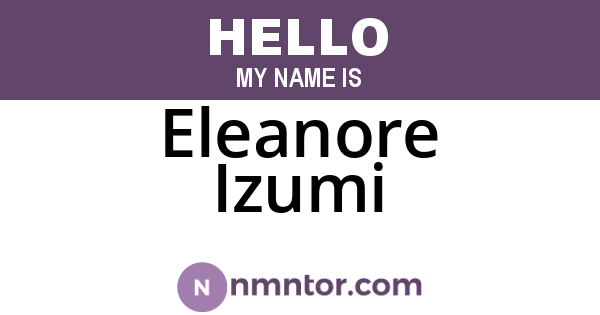 Eleanore Izumi