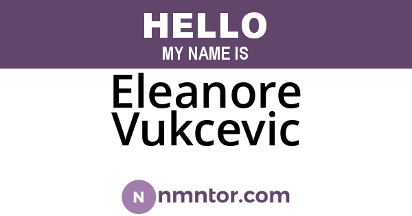 Eleanore Vukcevic
