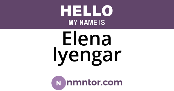 Elena Iyengar