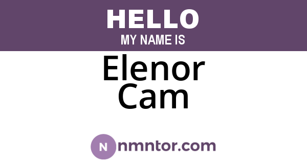 Elenor Cam