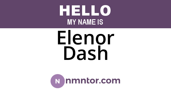 Elenor Dash