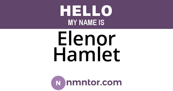 Elenor Hamlet