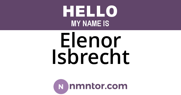Elenor Isbrecht