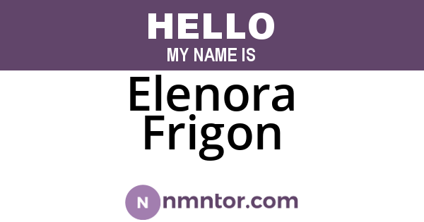 Elenora Frigon