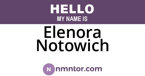 Elenora Notowich