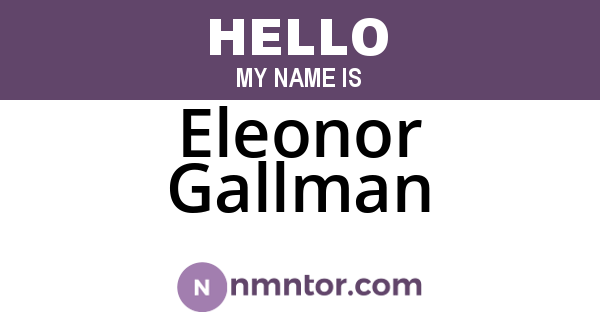 Eleonor Gallman