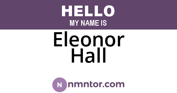Eleonor Hall