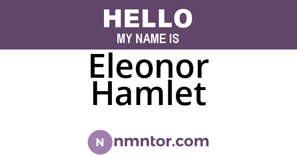 Eleonor Hamlet