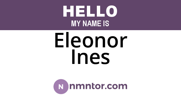 Eleonor Ines